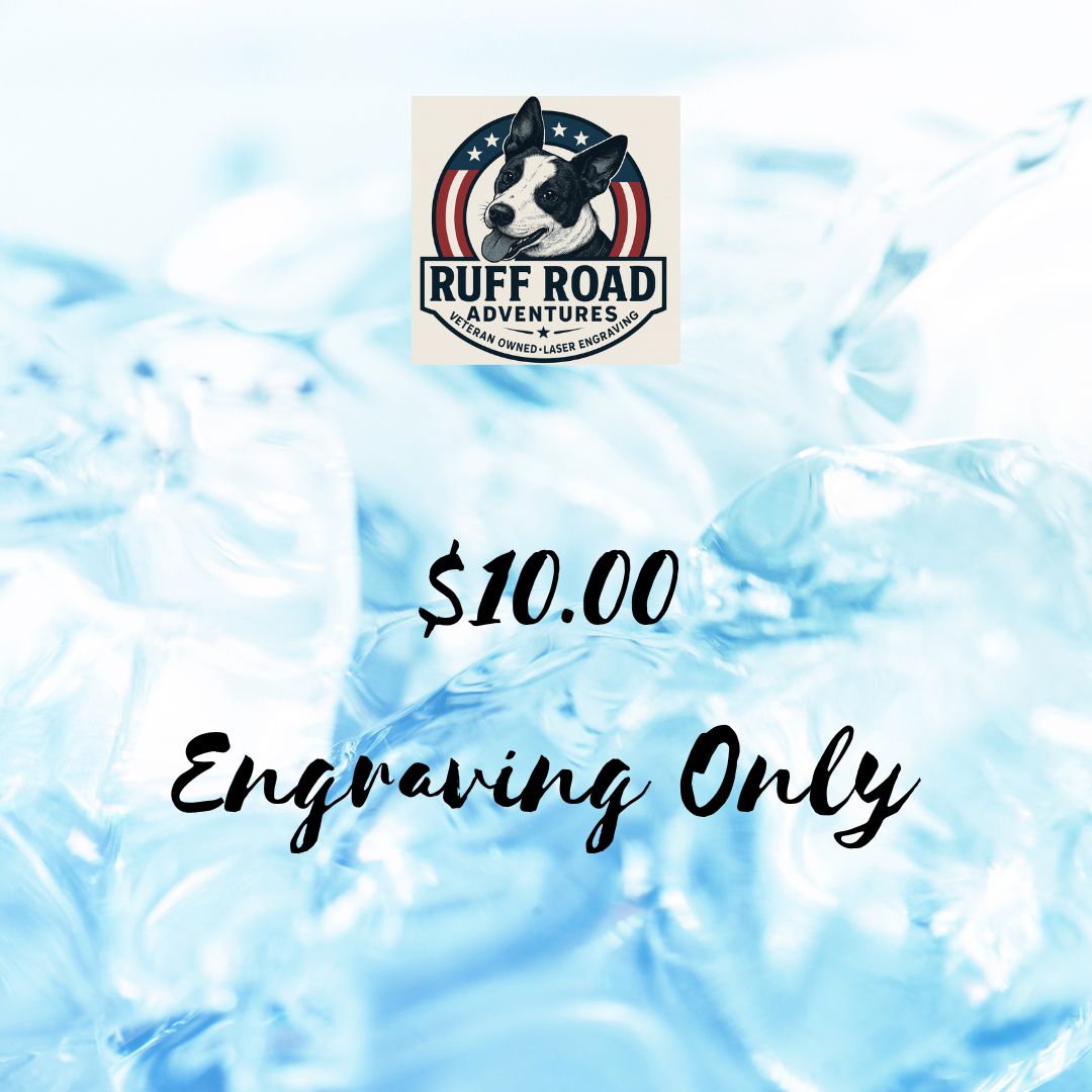 $10 - Engraving Only $10 engraving only