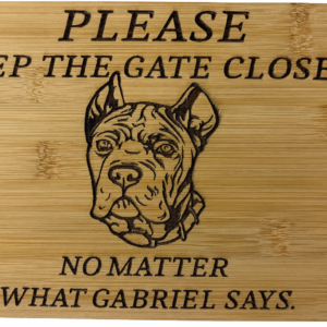 Custom Gate Sign – Style #1